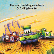 Load image into Gallery viewer, Construction Site: Road Crew Coming Through! by Sherri Duskey Rinker and AG Ford / Hardcover - NEW BOOK