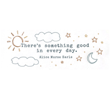 Load image into Gallery viewer, Notepad - There's Something Good In Every Day / SHE SAID IT