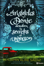 Load image into Gallery viewer, Aristotle and Dante Discover the Secrets of the Universe by Benjamin Alire Sáenz / Hardcover or Paperback - NEW BOOK (English or Spanish)