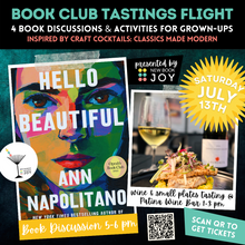 Load image into Gallery viewer, Book Discussion +/or Wine + Small Plates Tasting at Patina Wine Bar / Book Club Tastings Experience for Hello Beautiful - Starting at $10!