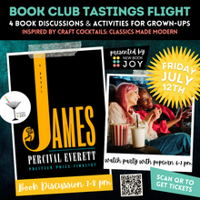 Load image into Gallery viewer, Book Discussion +/or Watch Party Event / Book Club Tastings Experience for James - Starting at $10!