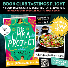 Load image into Gallery viewer, Book Discussion +/or Foodie Event / Book Club Tastings Experience for The Emma Project - Starting at $10!