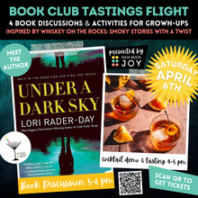 Load image into Gallery viewer, Book Discussion +/or Smoky Sips Cocktail Demo & Tasting Event / Book Club Tastings Experience for Under A Dark Sky - Starting at $10!
