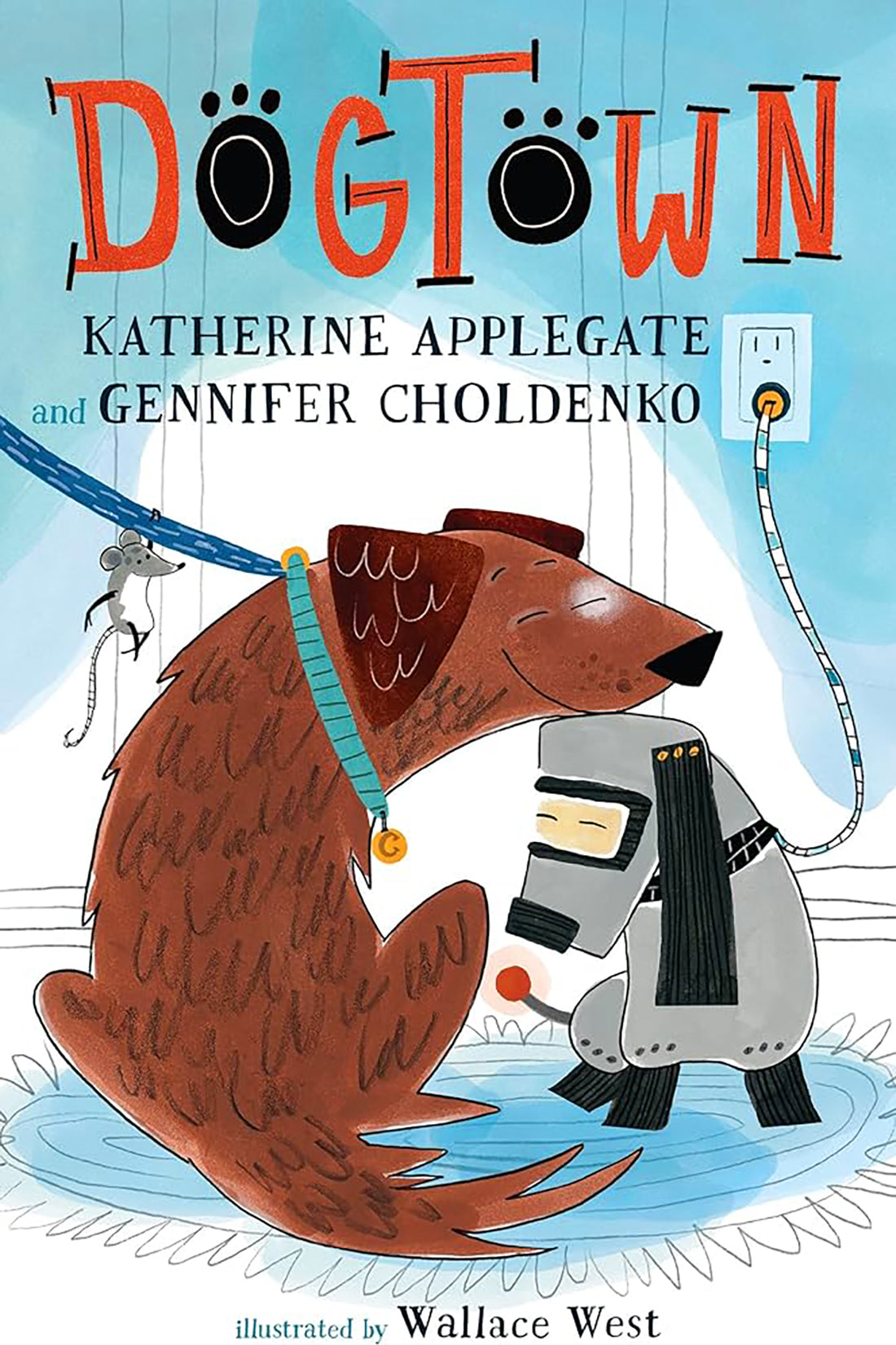 Dogtown by Katherine Applegate & Gennifer Choldenko / Hardcover