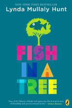 Load image into Gallery viewer, Fish in a Tree by Lynda Mullaly Hunt / Hardcover or Paperback - NEW BOOK (English or Spanish)