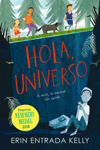 Load image into Gallery viewer, Hello, Universe by Erin Entrada Kelly / Hardcover or Paperback - NEW BOOK (English or Spanish)