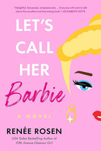 Load image into Gallery viewer, Virtual Book Discussion + Author Chat / Book Club Experience for Let's Call Her Barbie - Starting at $10!