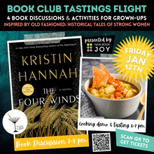 Load image into Gallery viewer, Book Discussion +/or 1930's Cooking Demo & Tasting Event / Book Club Tastings Experience for The Four Winds - Starting at $10!