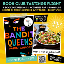 Load image into Gallery viewer, Book Discussion +/or Foodie Event / Book Club Tastings Experience for Bandit Queens - Starting at $10!
