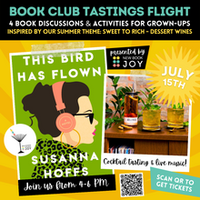 Load image into Gallery viewer, Book Discussion +/or Cocktail Tasting & Live Music Event / Book Club Tastings Experience for This Bird Has Flown - Starting at $10!