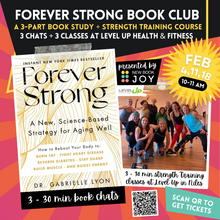 Load image into Gallery viewer, 3-Part Book Study + Strength Training Class at Level Up Health & Fitness / Book Club Experience for Forever Strong