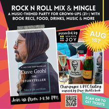 Load image into Gallery viewer, Rock N Roll Mix & Mingle Event / Dave Grohl Inspired Music Party ft. Book Recs, Food, Drinks, Music, Discounts & More for Grown-Ups (21+)