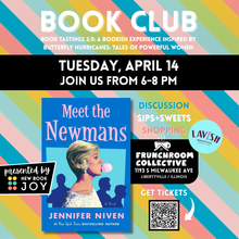 Load image into Gallery viewer, Book Club 2.0 / Book Discussion + Themed Experience for Meet the Newmans - Starting at $15!