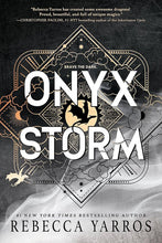 Load image into Gallery viewer, Onyx Storm (The Empyrean Series: Book #3) by Rebecca Yarros / BOOK OR BUNDLE - Starting at $30!
