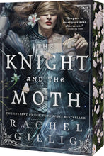 Load image into Gallery viewer, The Knight and the Moth (The Stonewater Kingdom Series: Book #1) by Rachel Gillig / BOOK OR BUNDLE - Starting at $20!