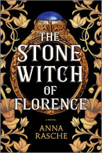 Load image into Gallery viewer, The Stone Witch of Florence by Anna Rasche / BOOK OR BUNDLE - Starting at $19!