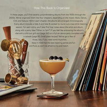 Load image into Gallery viewer, Booze & Vinyl: A Spirited Guide to Great Music and Mixed Drinks by Tenaya Darlington & André Darlington / BOOK OR BUNDLE - Starting at $27!