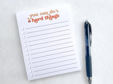 Load image into Gallery viewer, Notepad - You Can Do Hard Things / KYN YOU BELIEVE IT