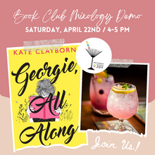 Load image into Gallery viewer, Mixology Demo / Book Club Experience - Starting at $20!