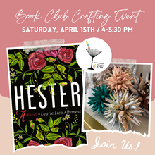 Load image into Gallery viewer, Crafting Event / Book Club Experience - Starting at $45!