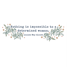 Load image into Gallery viewer, Notepad - Nothing Is Impossible to a Determined Woman / SHE SAID IT
