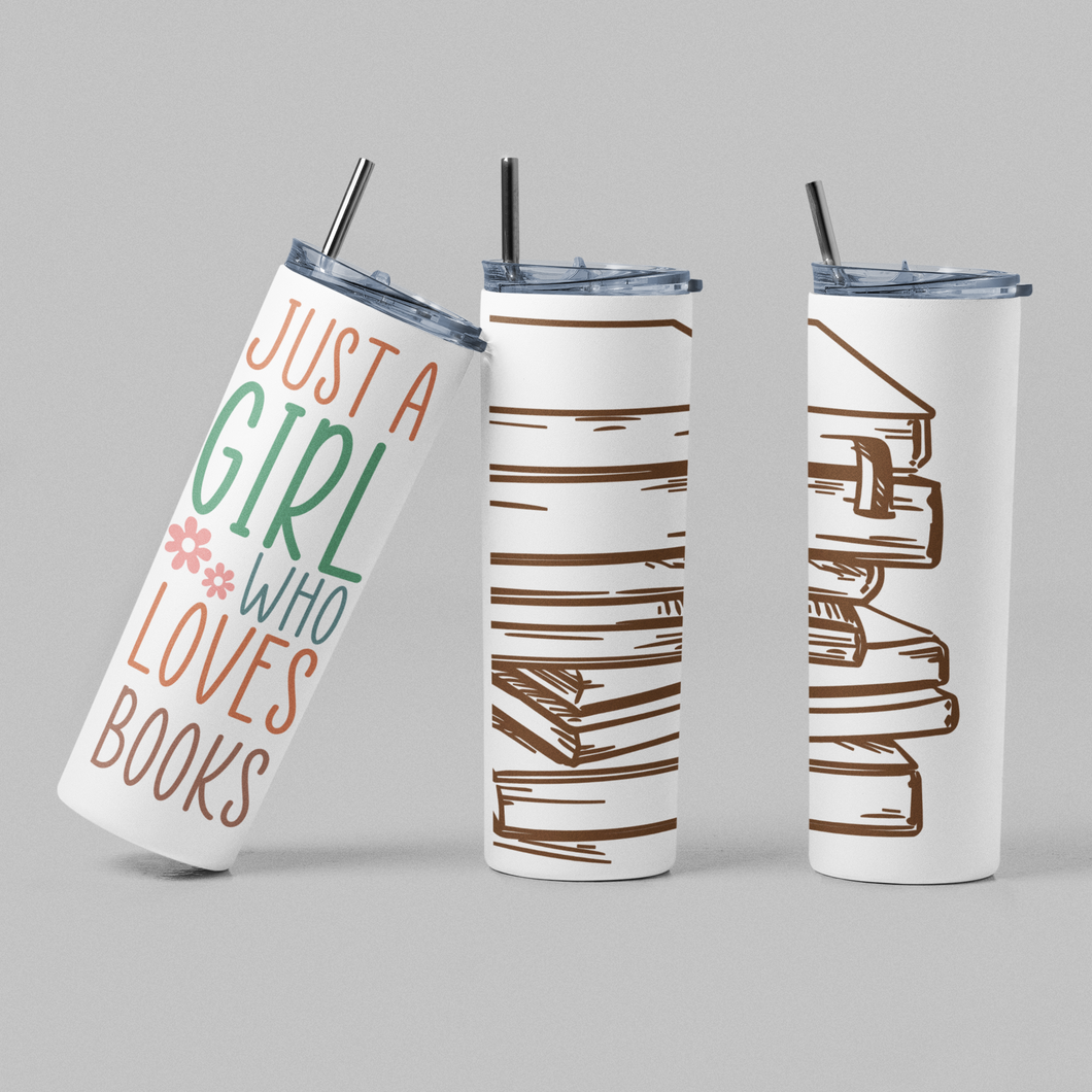 Tumbler - Just a Girl Who Loves Books / THE GEEK BOUTIQUE