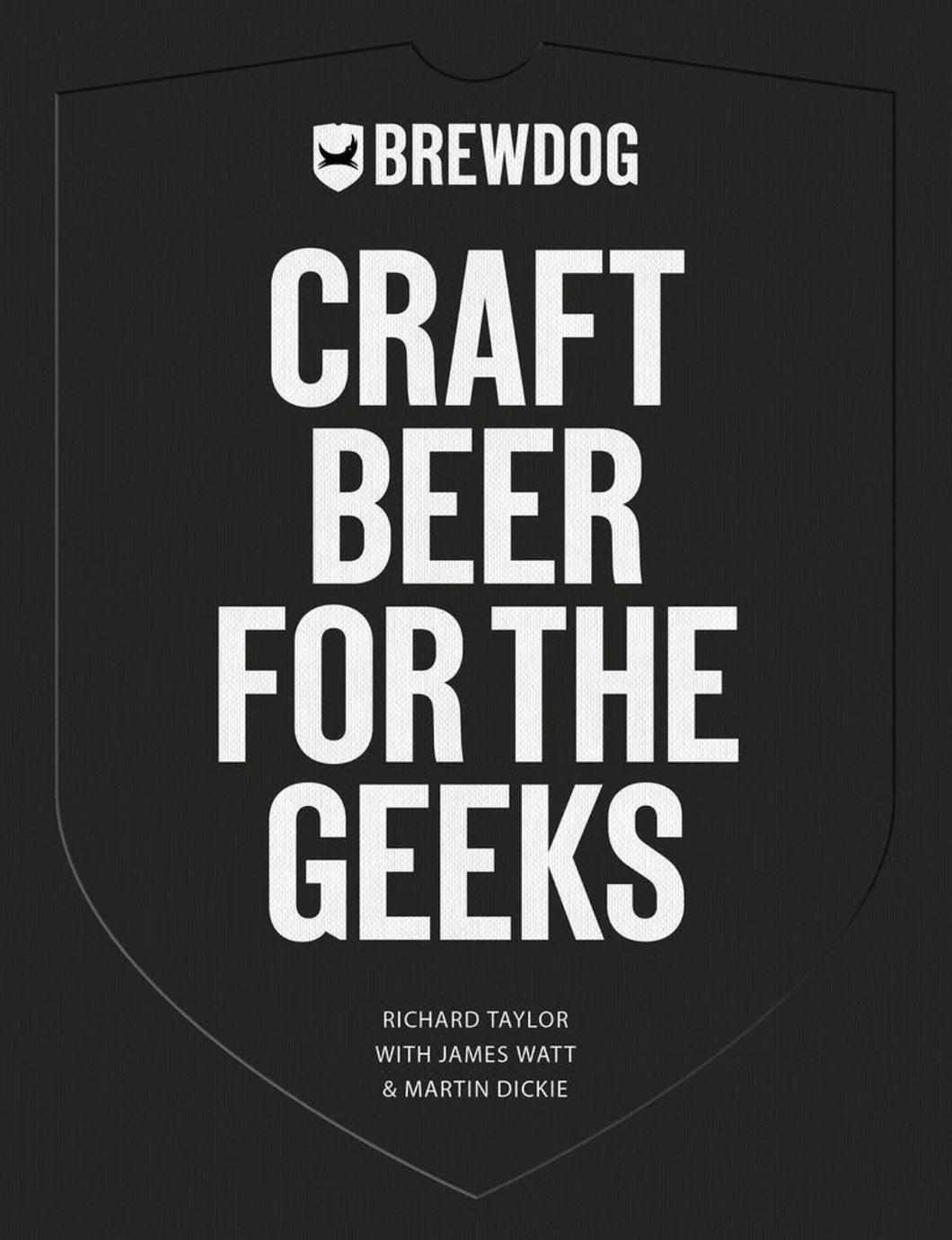 BrewDog: Craft Beer for the Geeks by Richard Taylor / BOOK OR BUNDLE - Starting at $27!