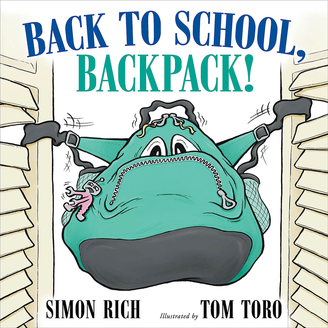 Back to School, Backpack! by Simon Rich / Hardcover - NEW BOOK