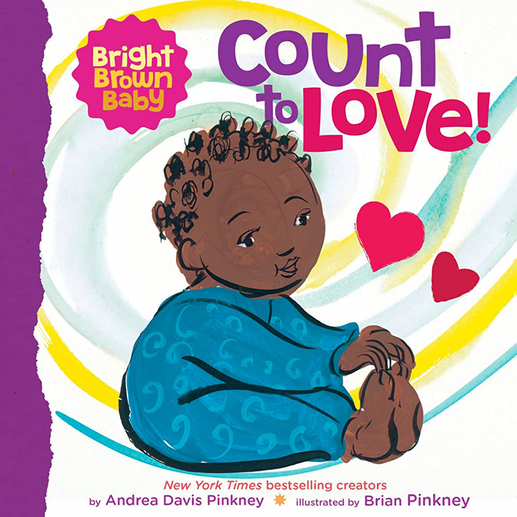 Count to Love by Andrea Pinkney / Board Book - NEW BOOK