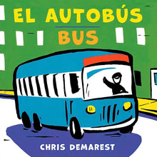 Load image into Gallery viewer, Bus by Chris Demarest / Board Book - NEW BOOK (English or Spanish)
