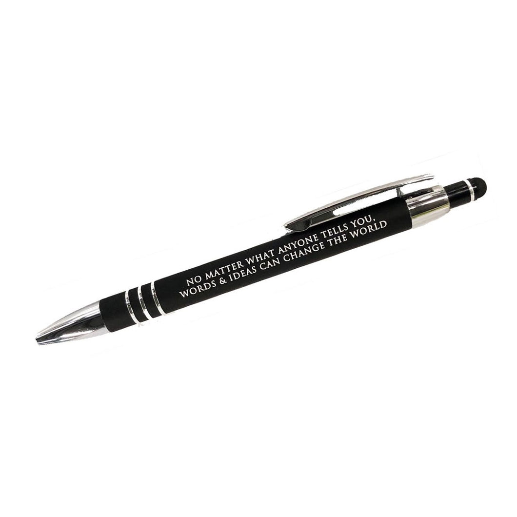 Pen - No Matter What Anyone Tells You, Words & Ideas Can Change the World  / FLY PAPER PRODUCTS