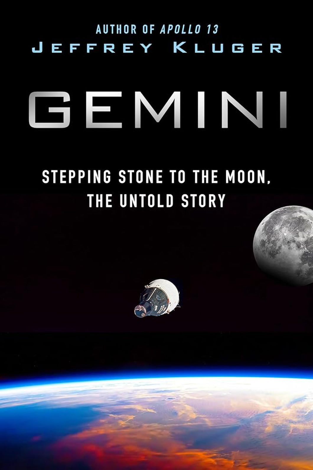 Gemini: Stepping Stone to the Moon, the Untold Story by Jeffrey Kluger / BOOK OR BUNDLE - Starting at $32!