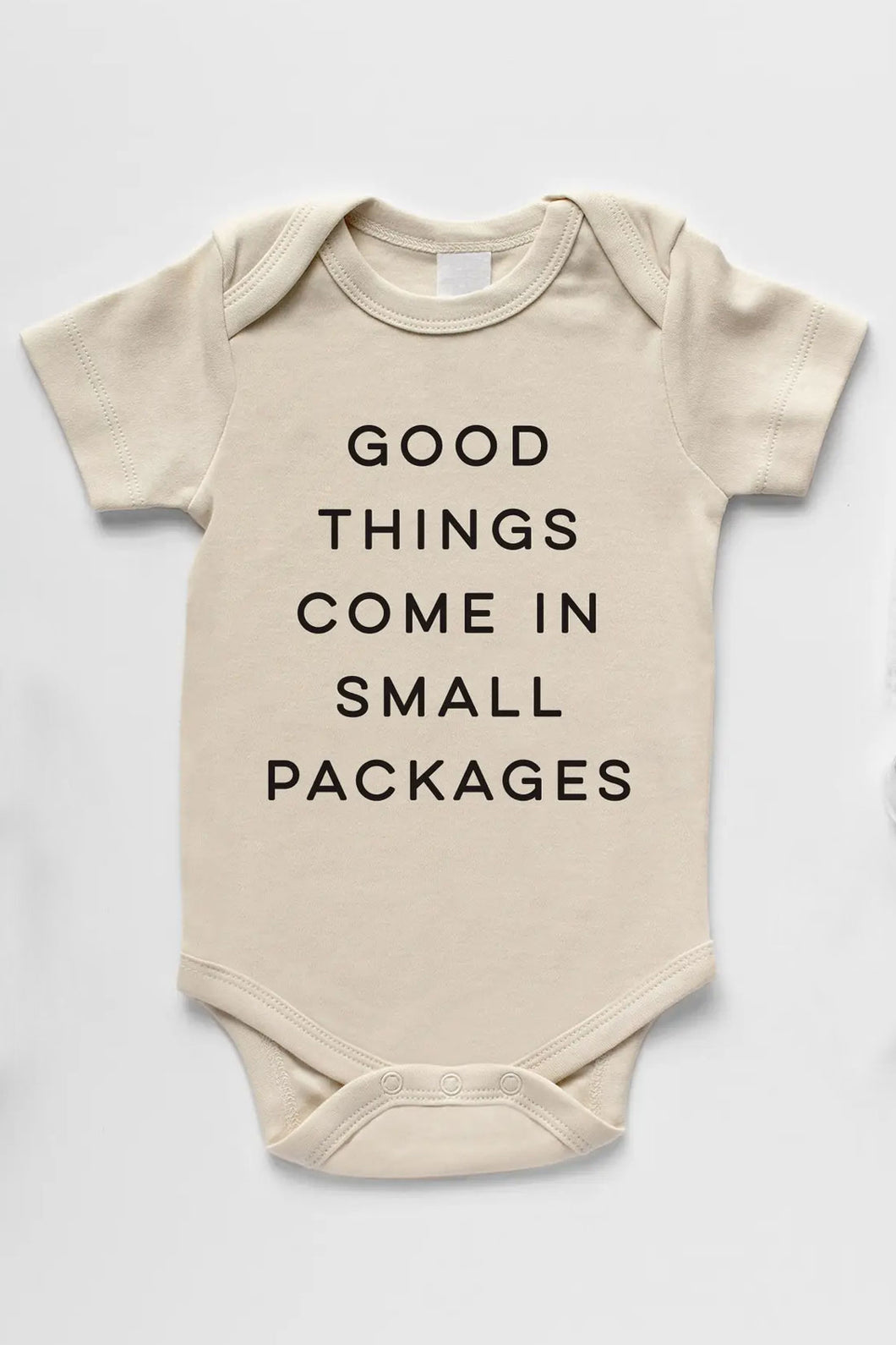Organic Baby Onesie - Good Things Come in Small Packages / GLADFOLK