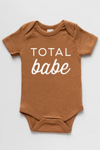 Load image into Gallery viewer, Organic Baby Onesie - Total Babe  / GLADFOLK
