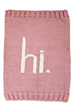 Load image into Gallery viewer, Hi. Hand Knit Baby Blanket  / HUGGALUGS
