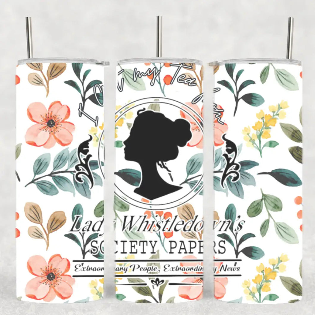 Tumbler - Lady Whistledown Floral Bridgerton Romance Book  / THE GEEK BOUTIQUE