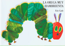 Load image into Gallery viewer, The Very Hungry Caterpillar by Eric Carle / Hardcover or Board Book - NEW BOOK (English or Spanish)
