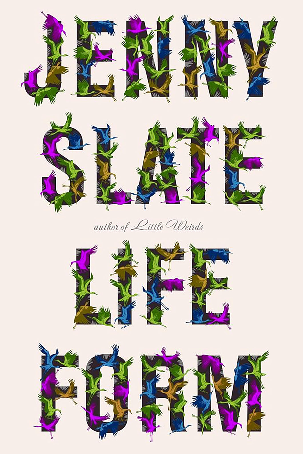 Lifeform by Jenny Slate / BOOK OR BUNDLE - Starting at $29!