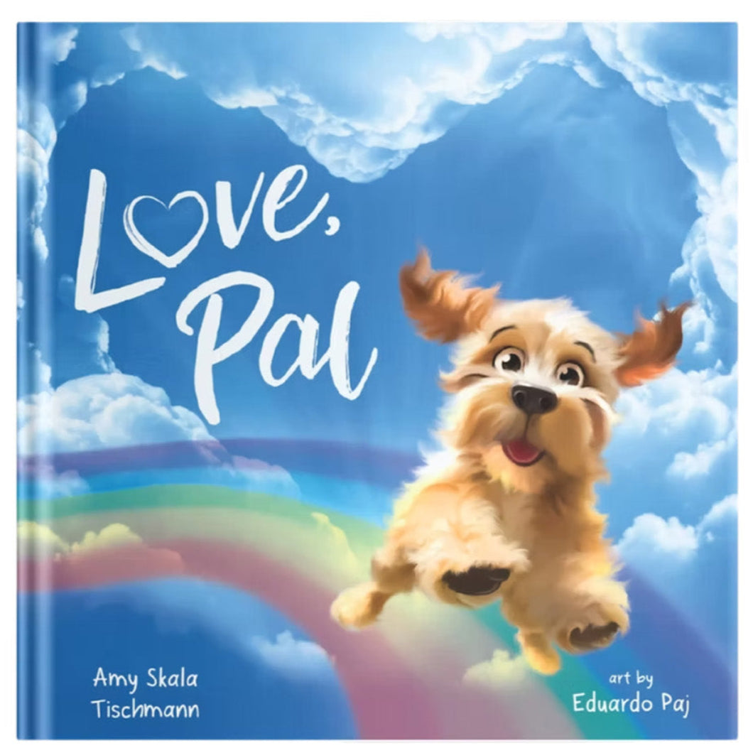 Love, Pal by Amy Skala Tischmann / Hardcover - NEW BOOK