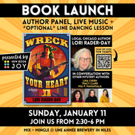 Book Launch Party for Wreck Your Heart / Author Panel, Live Music, *Optional* Line Dancing + More at Une Annee Brewery - FREE EVENT!