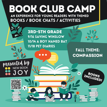 Load image into Gallery viewer, Book Club Camp / Books, Book Chats + Activities for Kids of All Ages
