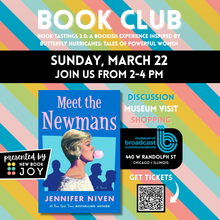 Load image into Gallery viewer, Book Club 2.0 / Book Discussion + Themed Experience for Meet the Newmans - Starting at $15!
