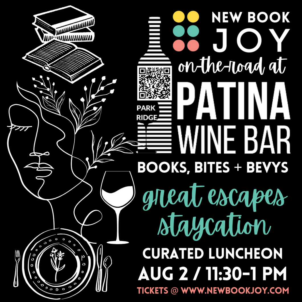 Books, Bites + Bevys Tasting - On-the-Road / Great Escapes: Staycation Bookish Luncheon Pop-up Event at Patina Wine Bar