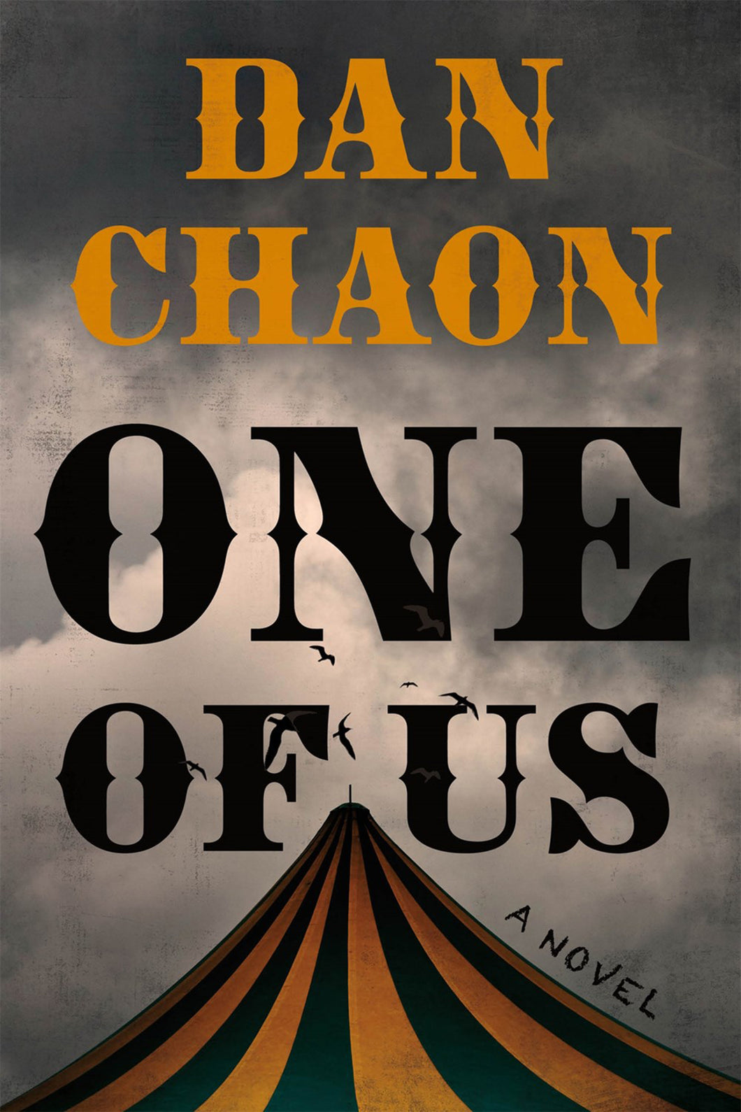 One of Us by Dan Chaon / PRE-ORDER FOR 9/23