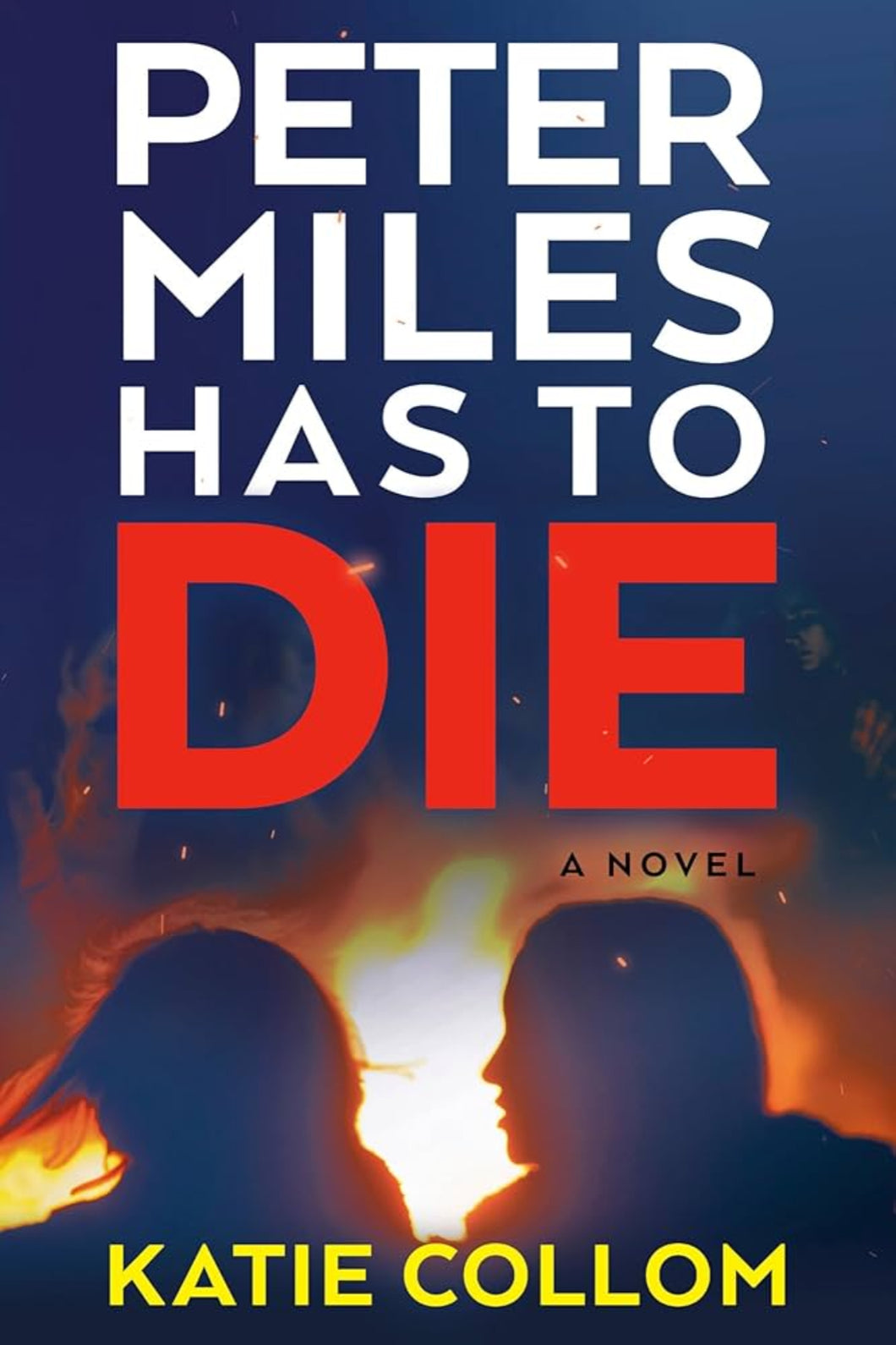 Peter Miles Has to Die by Katie Collum / BOOK OR BUNDLE - Starting at $30!