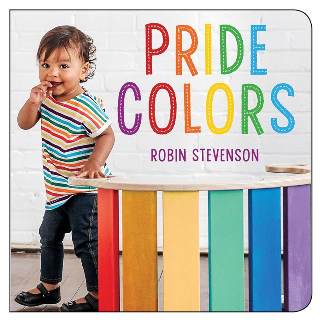 Pride Colors by Robin Stevenson / Board Book - NEW BOOK
