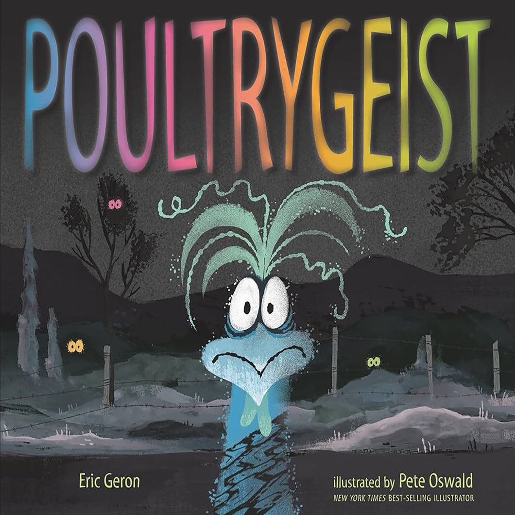 Poultrygeist by Eric Geron / Hardcover - NEW BOOK