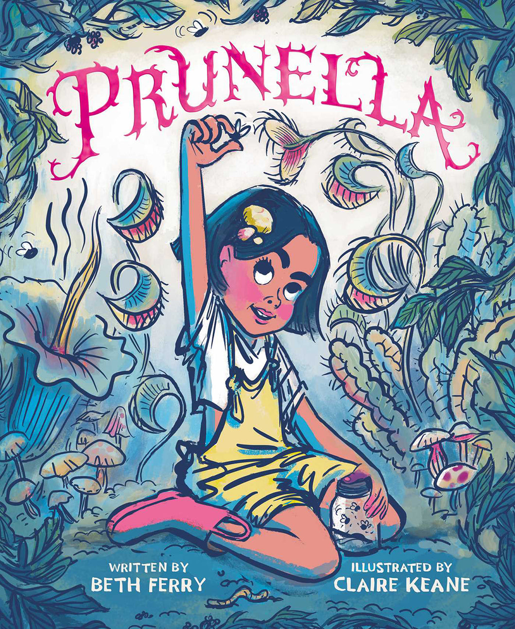 Prunella by Beth Ferry / Hardcover - NEW BOOK