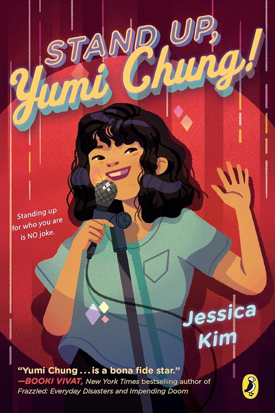 Stand Up, Yumi Chung! by Jessica Kim / Paperback - NEW BOOK