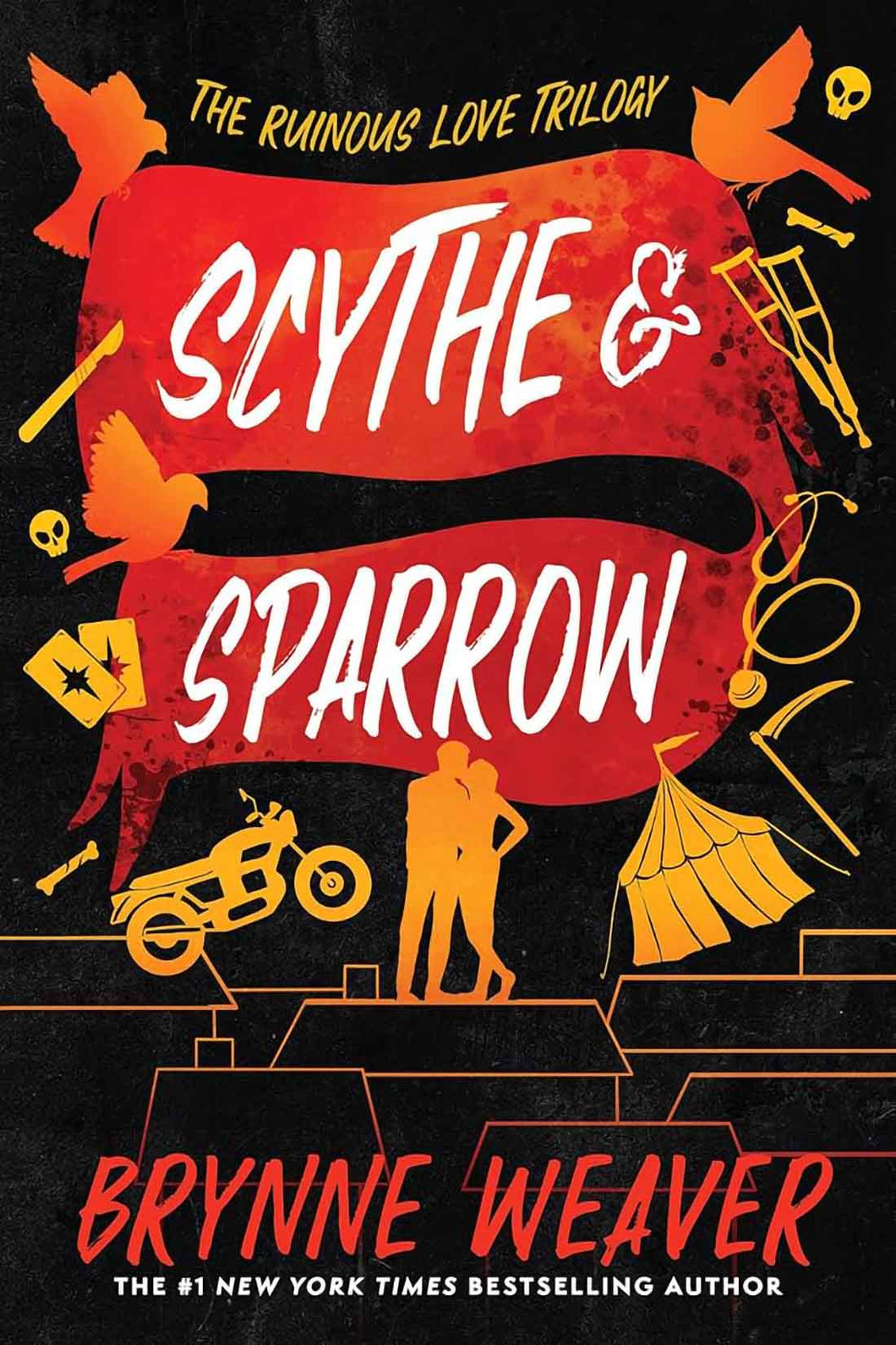 Scythe & Sparrow (The Ruinous Love Trilogy Series: Book #3) by Brynne Weaver / BOOK OR BUNDLE - Starting at $19!